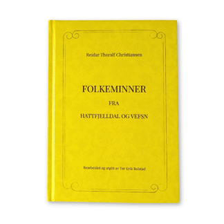 Folkeminner fra Hattfjelldal og Vefsn, av Reidar Thoralf Christiansen